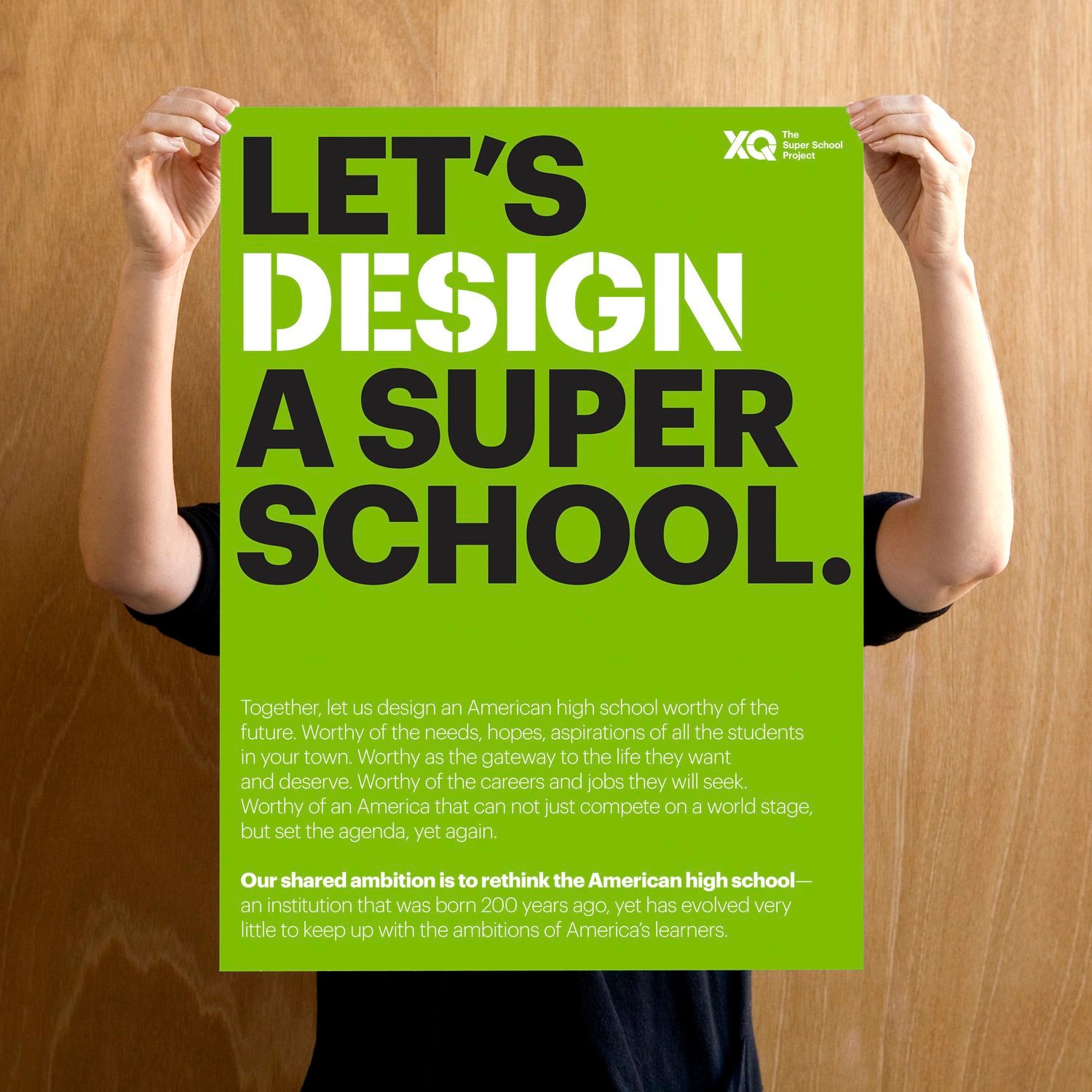 XQ Let's Design a Super School manifesto poster
